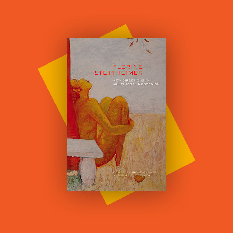 Florine Stettheimer: New
Directions in Multimodal Modernism