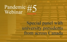 Pandemic Webinar #5: University Leaders Navigate COVID-19